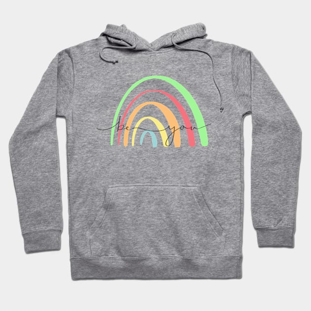 Be You Rainbow Hoodie by MimiS